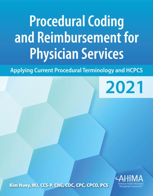 Procedural Coding and Reimbursement for Physician Services, 13th Edition (EPUB)