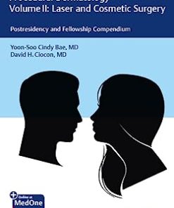 Procedural Dermatology Volume II: Laser and Cosmetic Surgery: Postresidency and Fellowship Compendium (PDF Book+Videos)