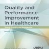 Quality and Performance Improvement in Healthcare, 7th Edition (PDF)