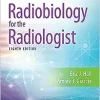 Radiobiology for the Radiologist, 8th edition (PDF)