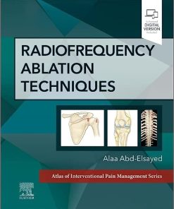 Radiofrequency Ablation Techniques: A Volume in the Atlas of Interventional Techniques Series (PDF)