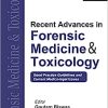 Recent Advances in Forensic Medicine & Toxicology: Good Practice Guidelines and Current Medico-legal Issues (3) (PDF)