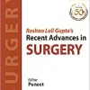 Roshan Lall Gupta’s Recent Advances in Surgery (Volume 17) (PDF)