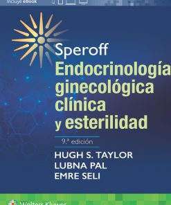 Speroff. Endocrinología ginecológica clínica y esterilidad, 9th edition (PDF)