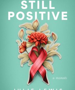 Still Positive (EPUB)