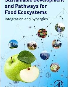 Sustainable Development and Pathways for Food Ecosystems: Integration and Synergies (EPUB)