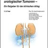 Systemische Therapie urologischer Tumoren – Ein Ratgeber für den klinischen Alltag (UNI-MED Science) (German Edition), 2nd Edition (PDF)