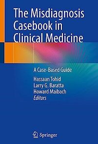 The Misdiagnosis Casebook in Clinical Medicine: A Case-Based Guide (EPUB)