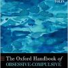 The Oxford Handbook of Obsessive-Compulsive and Related Disorders (PDF)