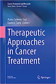 Therapeutic Approaches in Cancer Treatment (Cancer Treatment and Research, 185) (EPUB)