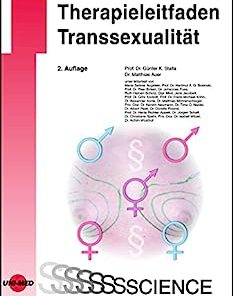 Therapieleitfaden Transsexualität (UNI-MED Science) (German Edition), 2nd Edition (PDF)