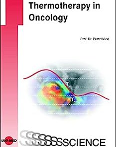 Thermotherapy in Oncology (UNI-MED Science) (PDF)