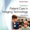 Torres’ Patient Care in Imaging Technology, 10th Edition (EPUB) Torres’ Patient Care in Imaging Technology, 10th Edition (EPUB)