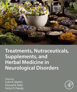 Treatments, Nutraceuticals, Supplements, and Herbal Medicine in Neurological Disorders (PDF)