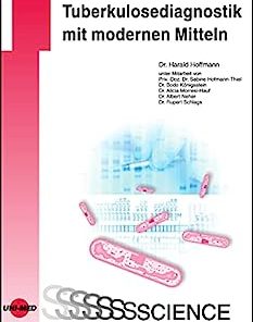 Tuberkulosediagnostik mit modernen Mitteln (UNI-MED Science) (German Edition) (PDF)