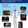 Vascular Ultrasound: B-Mode, Color Doppler and Duplex Ultrasound, Contrast-Enhanced Ultrasound (PDF +Videos)