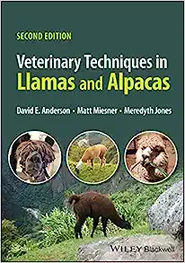 Veterinary Techniques in Llamas and Alpacas, 2nd Edition (EPUB) Veterinary Techniques in Llamas and Alpacas, 2nd Edition (EPUB)