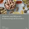 Vitamins and Minerals in Neurological Disorders (EPUB)