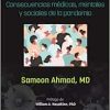 Viviendo con Covid-19. Consecuencias médicas, mentales y sociales de la pandemia (Spanish Edition) (High Quality Image PDF)