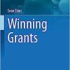 Winning Grants (AAPS Introductions in the Pharmaceutical Sciences, 17) (PDF) Winning Grants (AAPS Introductions in the Pharmaceutical Sciences, 17) (PDF)