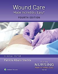 Wound Care Made Incredibly Easy! (Incredibly Easy! Series), 4th Edition (EPUB)