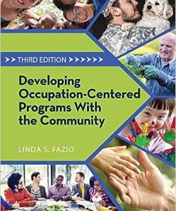 Developing Occupation-Centered Programs With the Community Third Edition