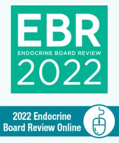 Endocrine Board Review Online 2022