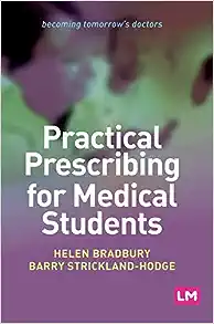 Practical Prescribing for Medical Students (Becoming Tomorrow′s Doctors Series) (PDF)