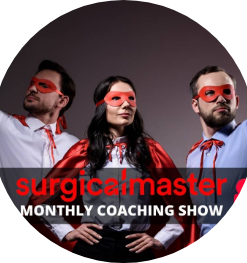 SurgicalMaster™ Monthly Coaching Show 2021 – Episode (1-11)