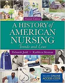 A History of American Nursing, 2nd Edition (PDF)