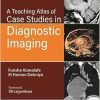 A Teaching Atlas of Case Studies in Diagnostic Imaging, 2nd edition (PDF)