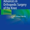 Advances in Orthopedic Surgery of the Knee (PDF)