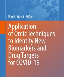 Application of Omic Techniques to Identify New Biomarkers and Drug Targets for COVID-19 (PDF)