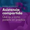 Asistencia compartida: Qué es y cómo ponerla en práctica (Spanish Edition) (PDF)