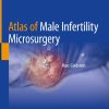 Atlas of Male Infertility Microsurgery (PDF)