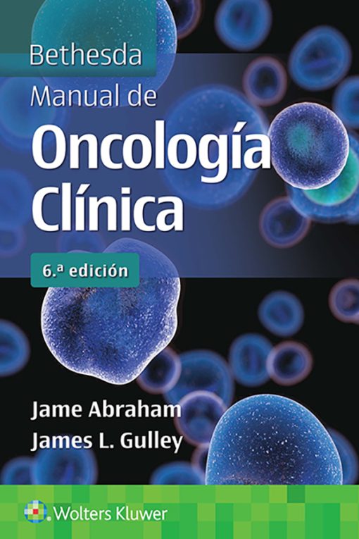 Bethesda. Manual de oncología clínica, 6th Edition (EPUB)