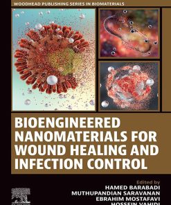 Bioengineered Nanomaterials for Wound Healing and Infection Control (PDF)