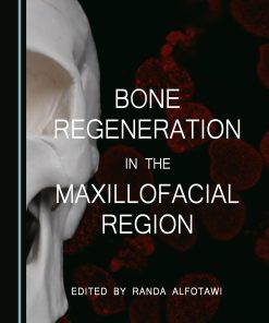 Bone Regeneration in the Maxillofacial Region (PDF)