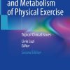 Cellular Physiology and Metabolism of Physical Exercise, 2nd Edition (PDF)