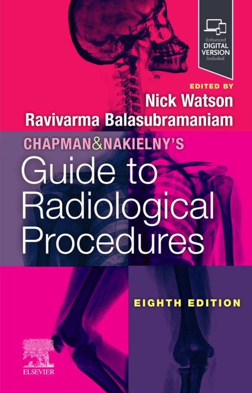 Chapman & Nakielny’s Guide to Radiological Procedures, 8th edition (EPUB)