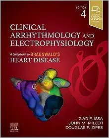 Clinical Arrhythmology and Electrophysiology 4e (Companion to Braunwald’s Heart Disease) (PDF)