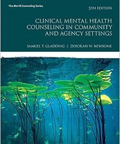 Clinical Mental Health Counseling in Community and Agency Settings (Merrill Counseling), 5th Edition (PDF)