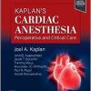 Kaplan’s Cardiac Anesthesia, 8th edition (PDF)