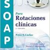 Manual SOAP para rotaciones clínicas, 2e (Spanish Edition) (High Quality Image PDF)