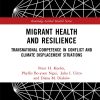 Migrant Health and Resilience (PDF)