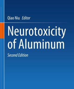 Neurotoxicity of Aluminum, 2nd Edition (PDF)