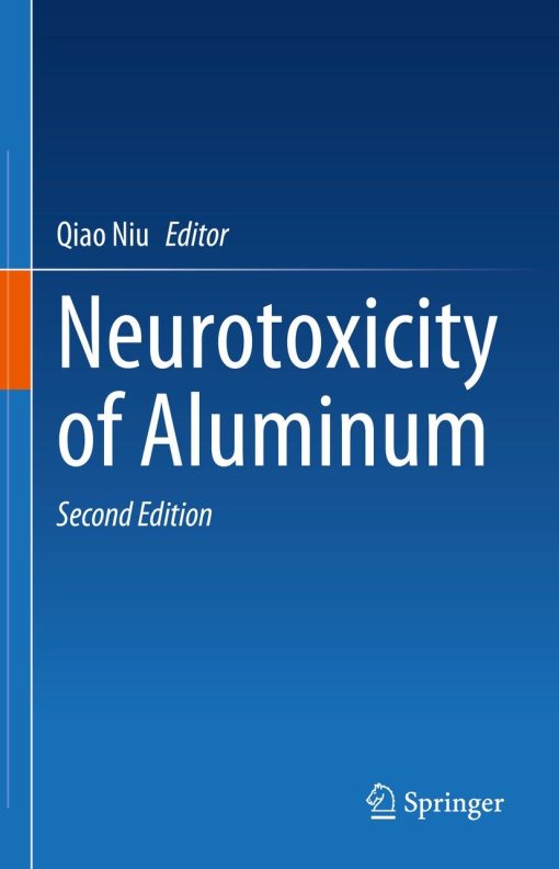 Neurotoxicity of Aluminum, 2nd Edition (PDF)