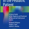 Oral Pathology in the Pediatric Patient, 2nd Edition (PDF)