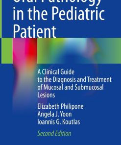 Oral Pathology in the Pediatric Patient, 2nd Edition (PDF)