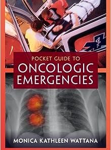 Pocket Guide to Oncologic Emergencies (PDF)